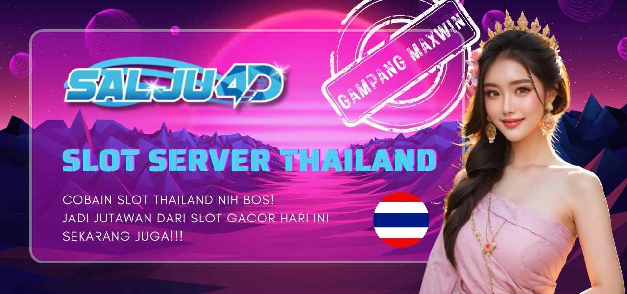 Slot Thailand Super Gacor Resmi, Link Situs Server Luar Negeri Bet 100 Perak